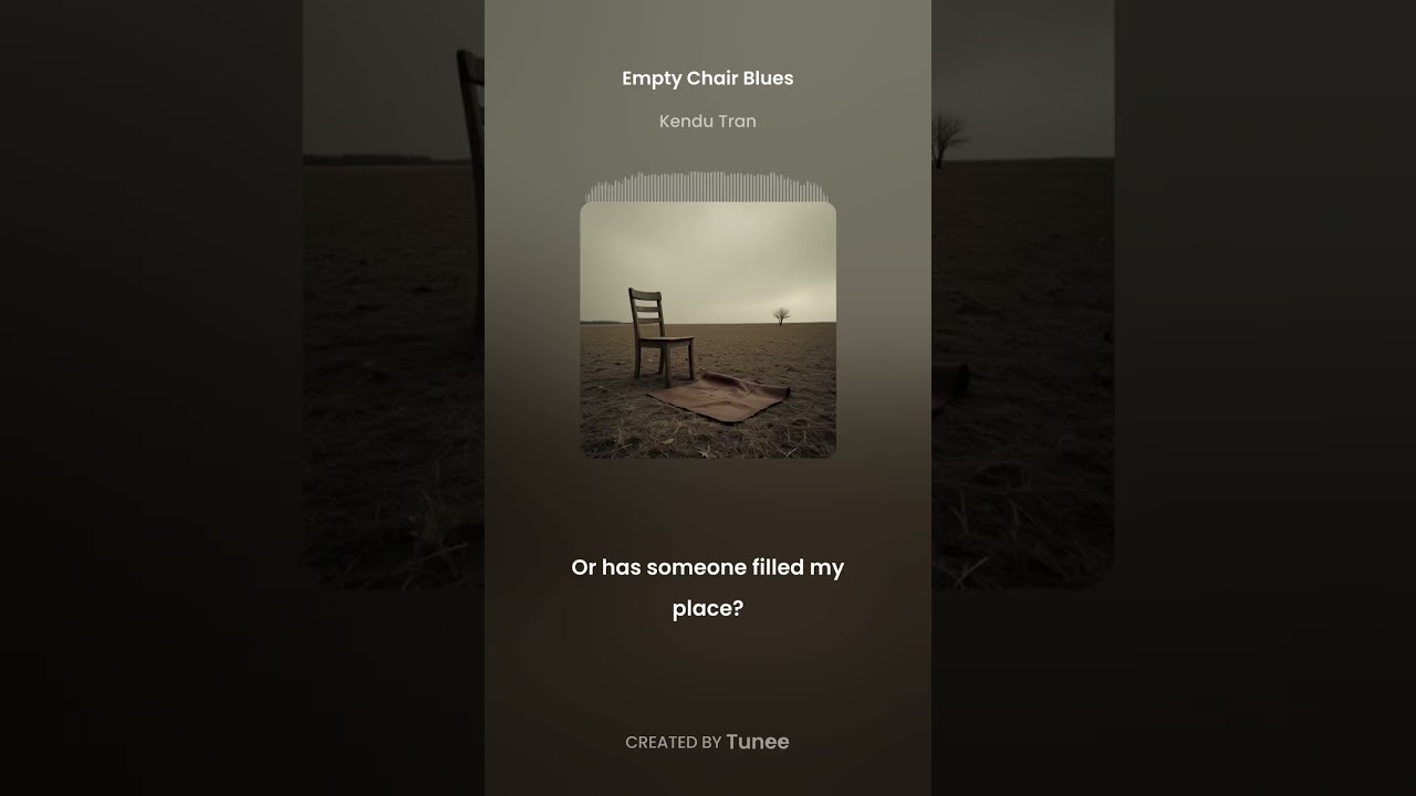 Empty Chair Blues