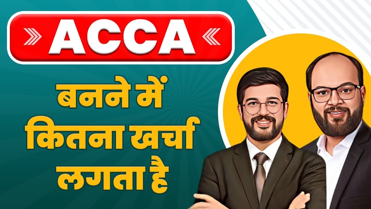ACCA Total Cost | ACCA Course Fees | ACCA Fee Structure | ACCA Coaching Cost | Complete ACCA Cost