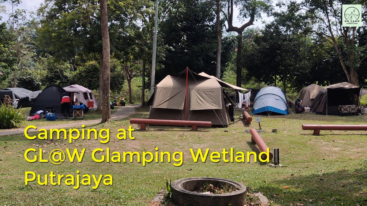 Camping at GL@W Glamping Wetland Putrajaya