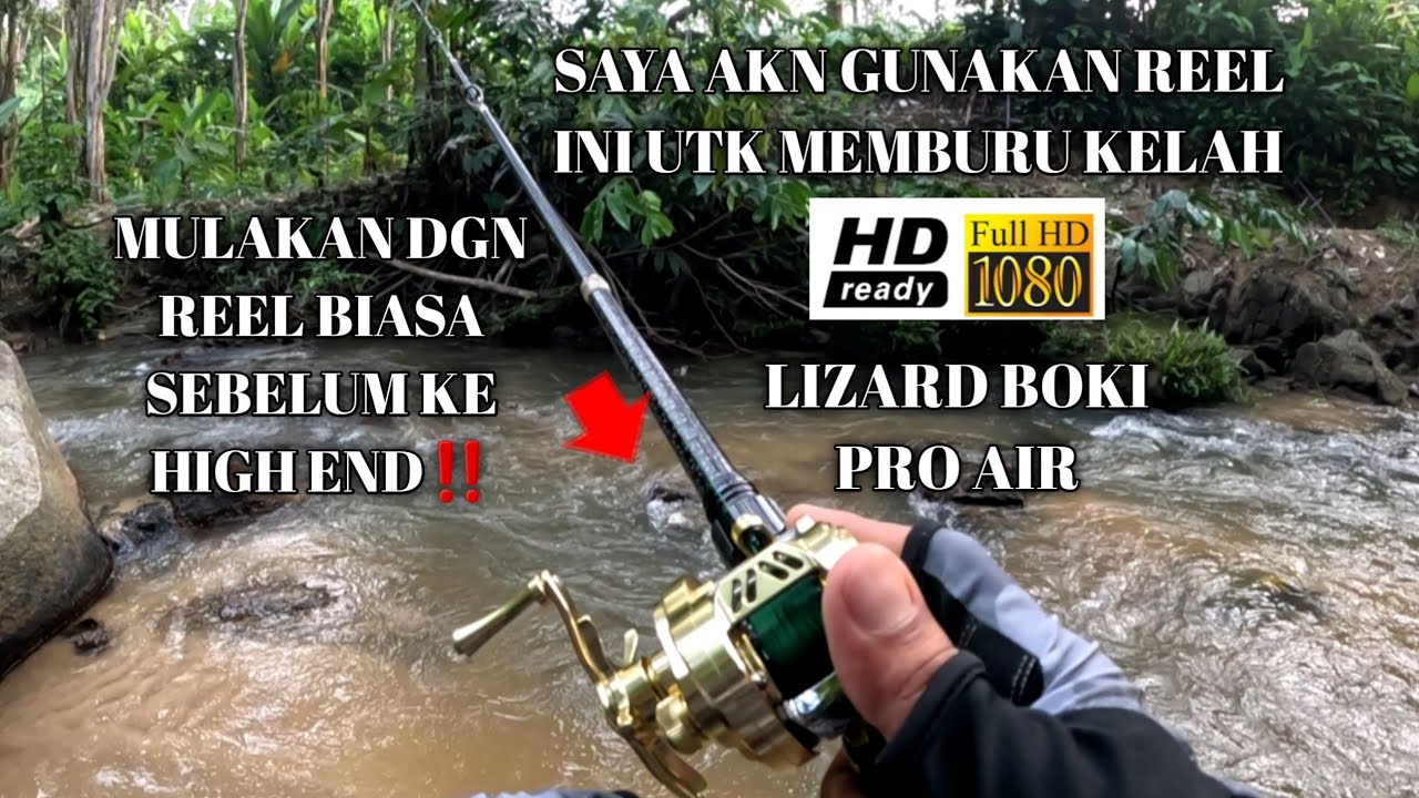 📌Casting Tengas Mirip Kelah Dan Sebarau Guna Reel Lizard Boki Pro Air-Sungai Pergunungan-vlog343