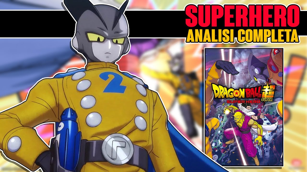 ANALISI COMPLETA DRAGONBALL SUPER: SUPERHERO | Super Al Microscopio