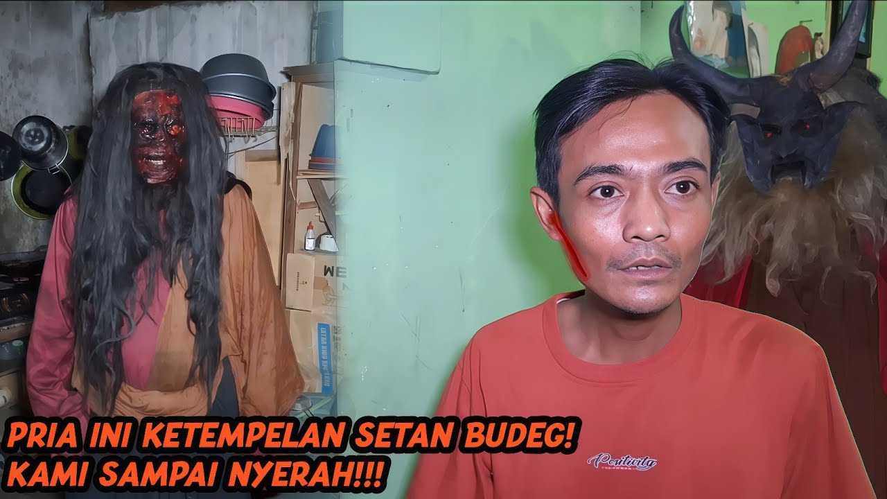 ORANG INI KETEMPELAN SETAN BUDEG! KAMI HAMPIR MENYERAH!!!