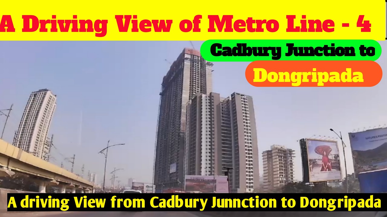 A driving view of the Metro Line-4 from Cadbury Junction to Dongripada Metrostaion@mytravelvlog7253