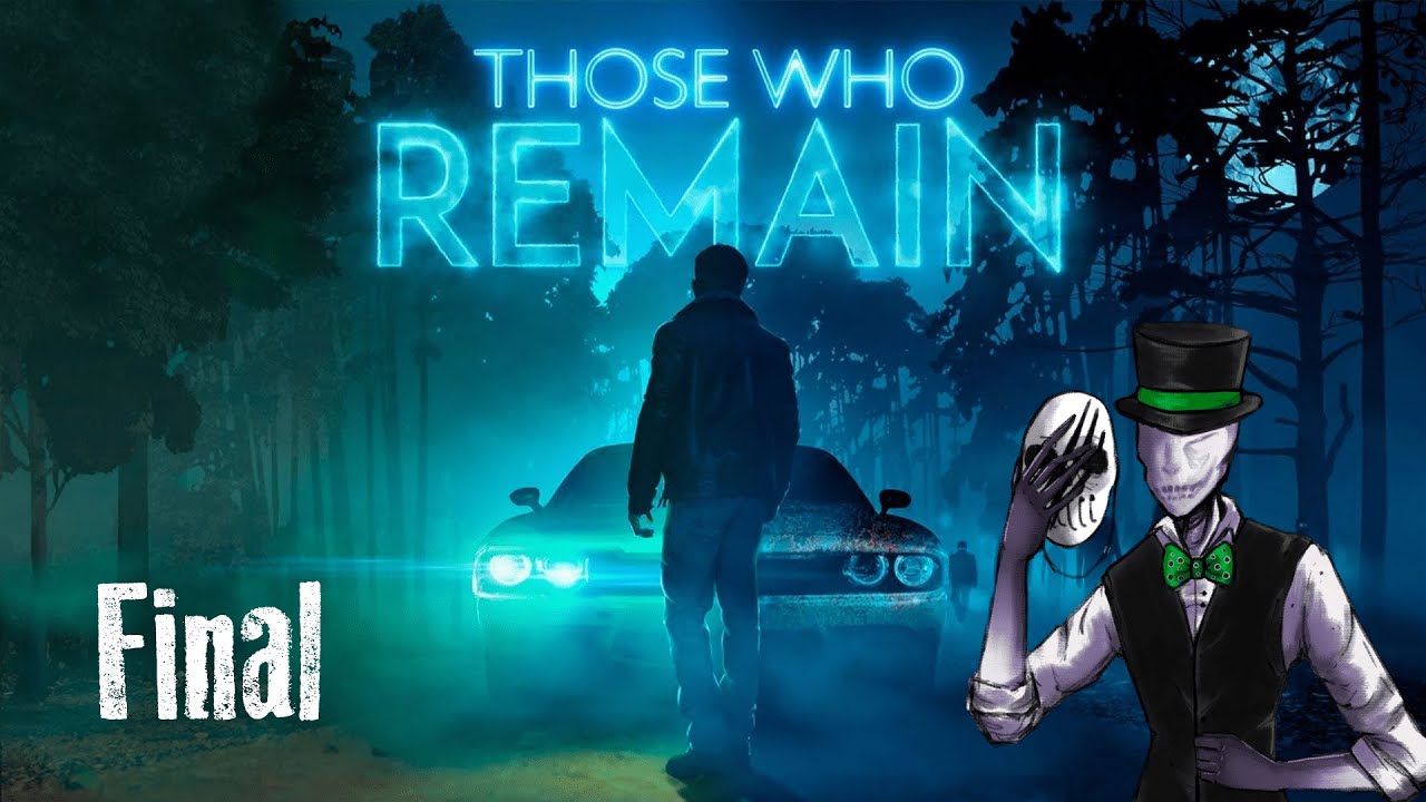 Mr. Creeps Plays: Those Who Remain [Finale]