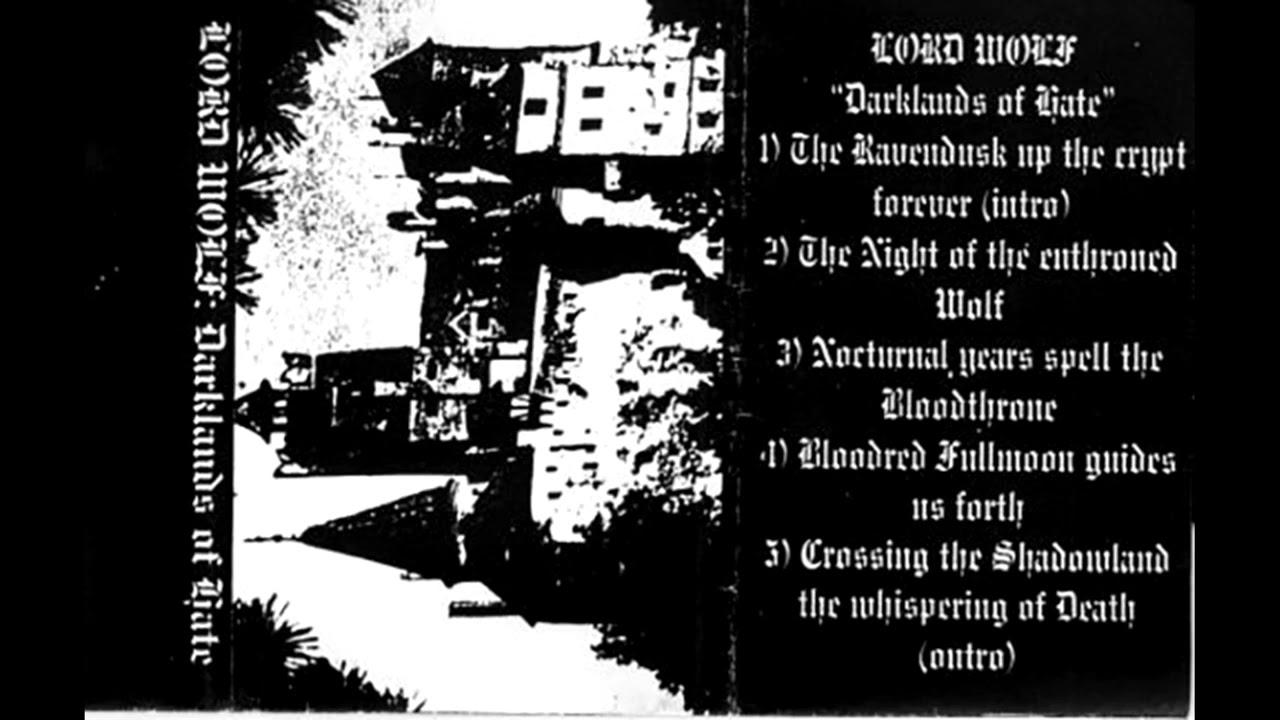Lord Wolf - Darklands of Hate (1998)