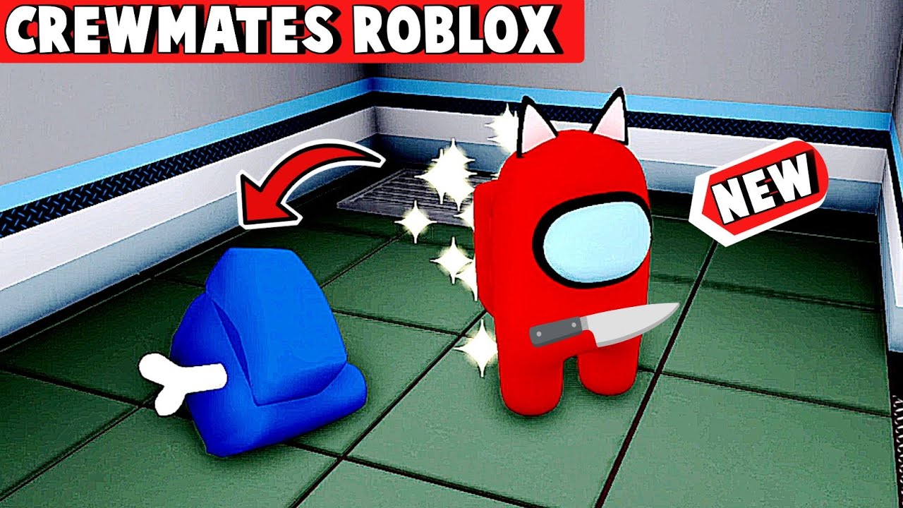 Among Us - *NEW* Crewmates - Gameplay (Roblox)