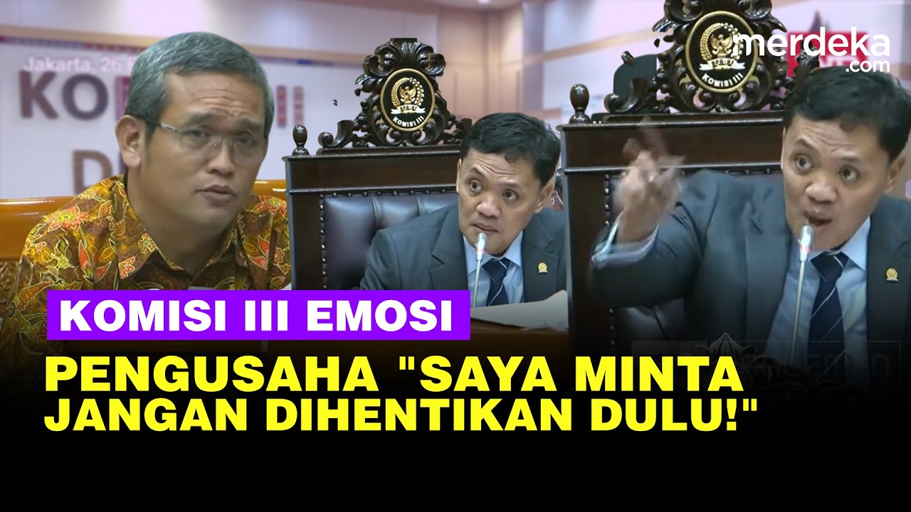 Pejabat Perusahaan Buat Panas Komisi III Berakhir Diusir: Saya Minta Jangan Dihentikan Dulu!