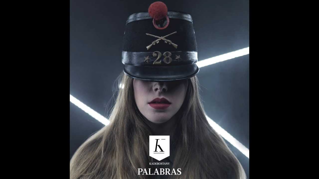 Kadebostany - Palabras