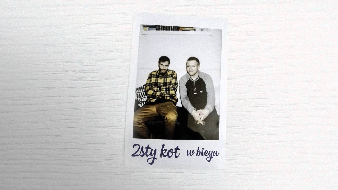 2sty Kot - W Biegu (prod. Majkel Zbw)