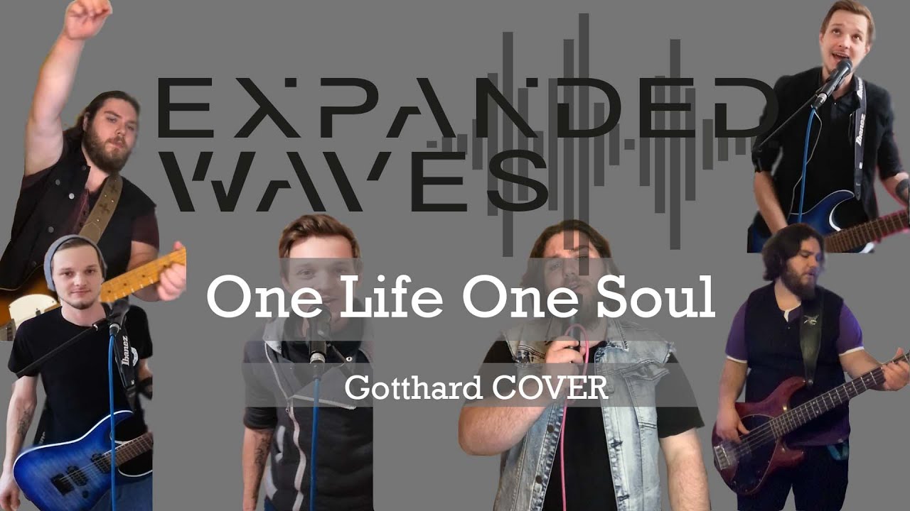 Expanded Waves Cover - One Life One Soul (Gotthard)
