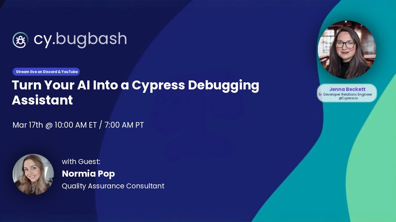 The Bug Bash: Episode 11 - Turn Your AI Into a Cypress Debugging Assistant with Cloud MCP