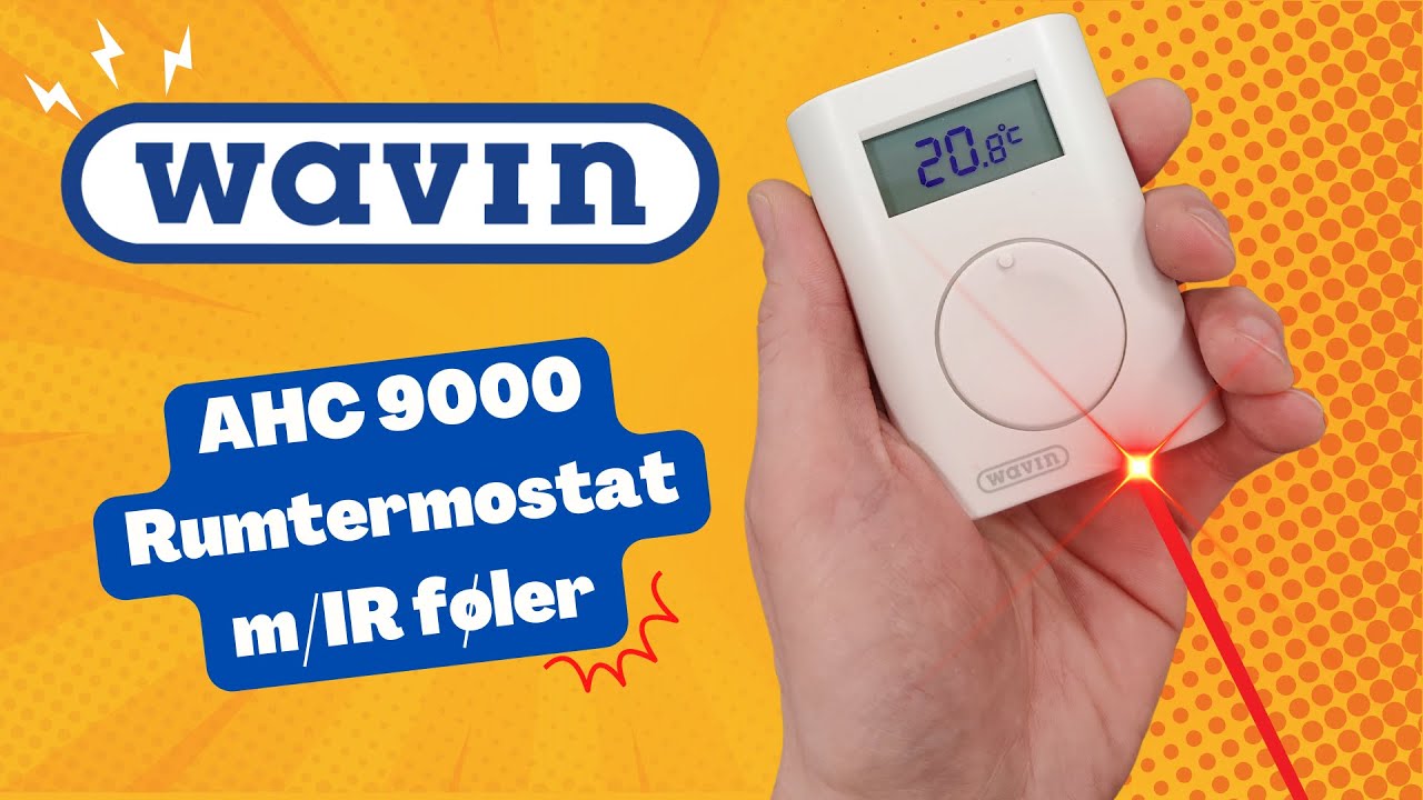 Indstilling af Wavin AHC9000 trådløs rumtermostat m/IR føler