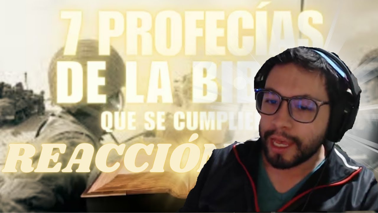 REACCIONANDO A DROSS 7 PROFECIAS DE LA BIBLIA QUE SE HICIERON REALIDAD