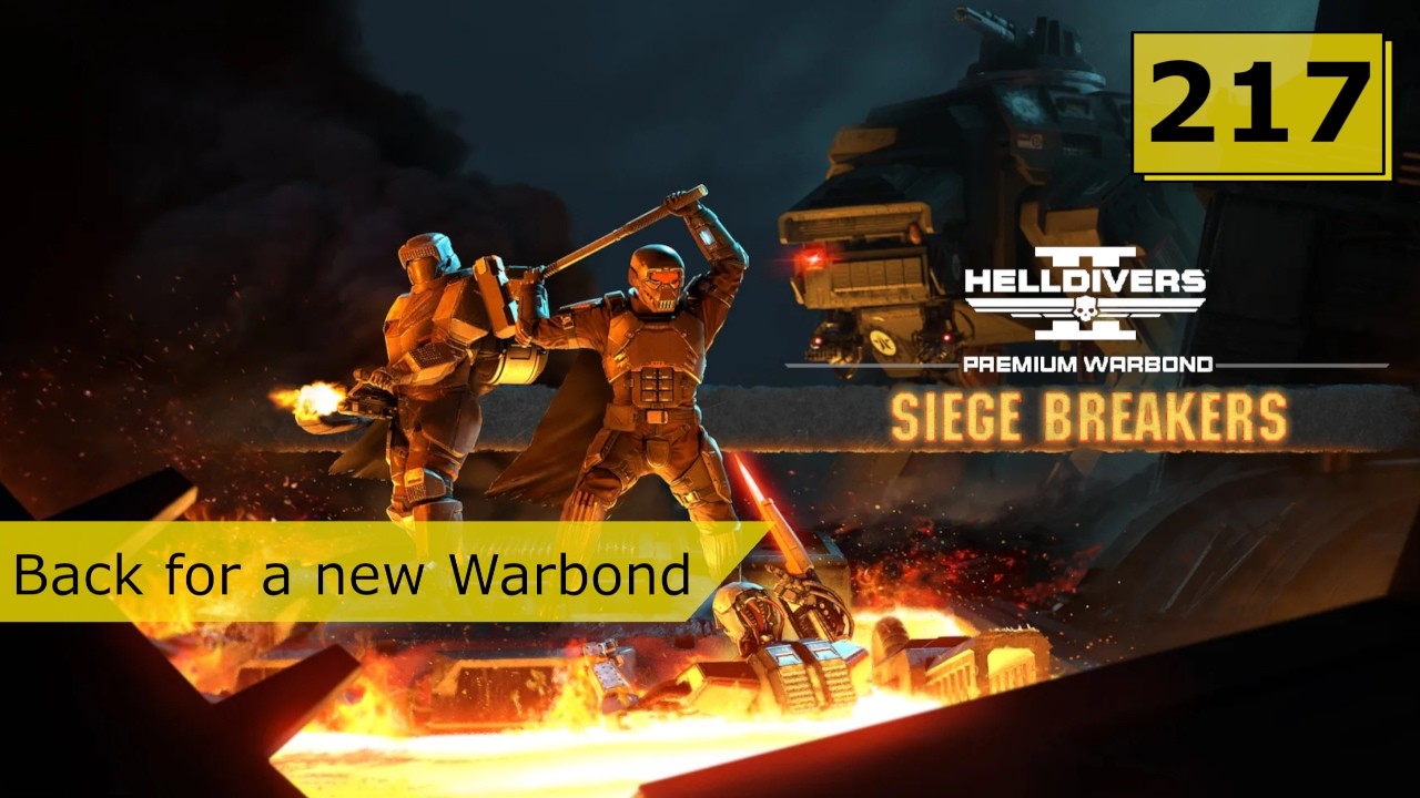 [PC] Helldivers 2 - Episode 217 - New Warbond 
