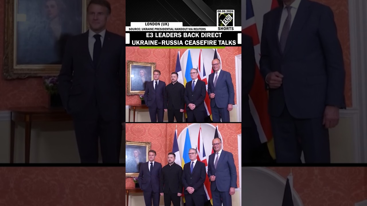 UK, France, Germany support direct ceasefire talks between Ukraine and Russia
