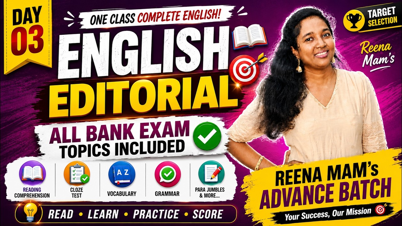 ENGLISH EDITORIAL | DAY 02 | ALL BANK EXAM TOPICS INCLUDED | REENA MAM'S ADVANCE BATCH