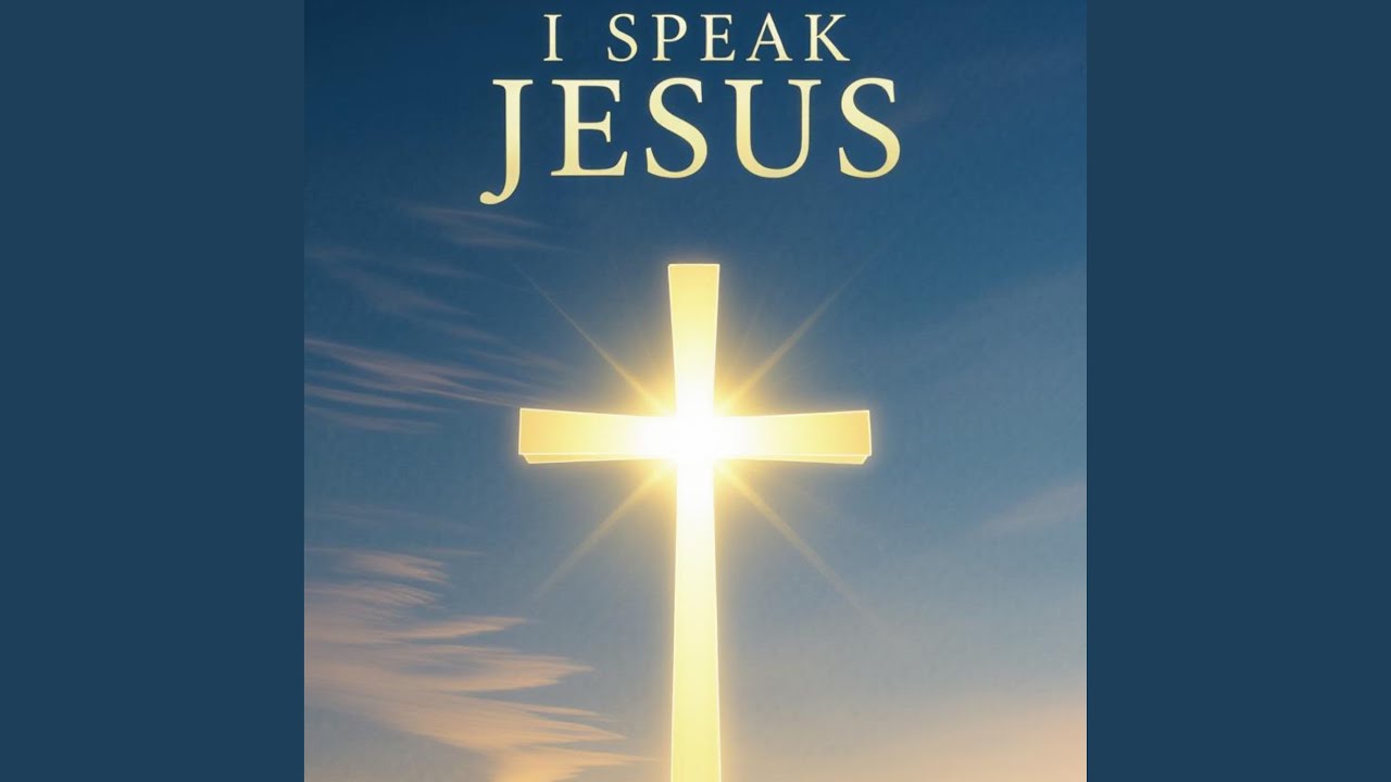I Speak Jesus
