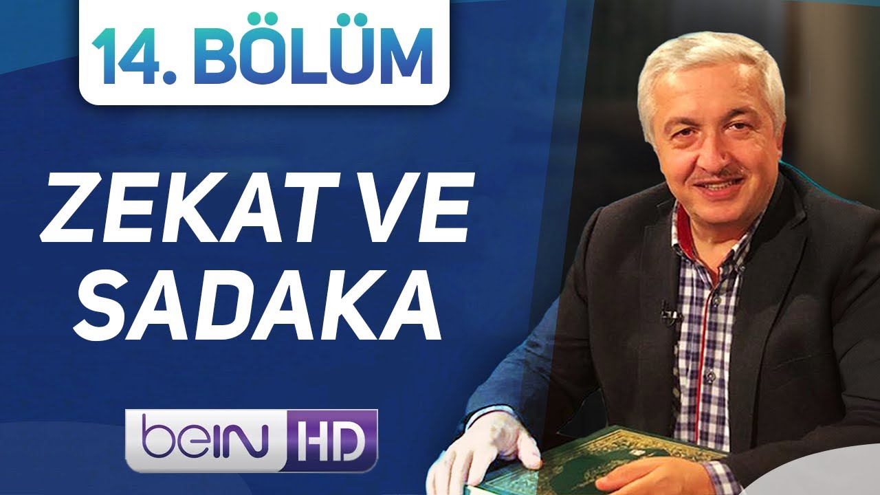 Zekat ve Sadaka [Kur'an'ın Söyledikleri 14. Bölüm] - Prof.Dr. Mehmet OKUYAN