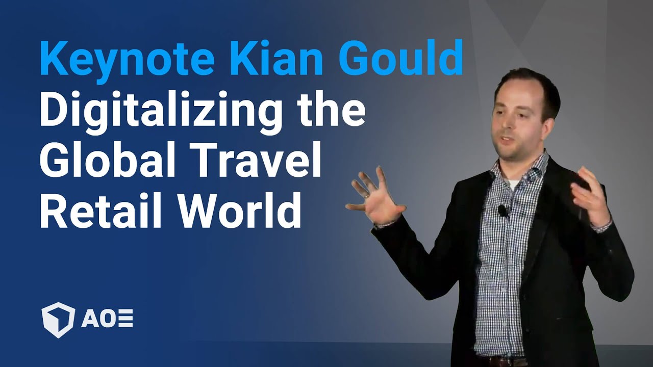 Digitalizing the Global Travel Retail World - Kian Gould at Global Retailing Conference 2018