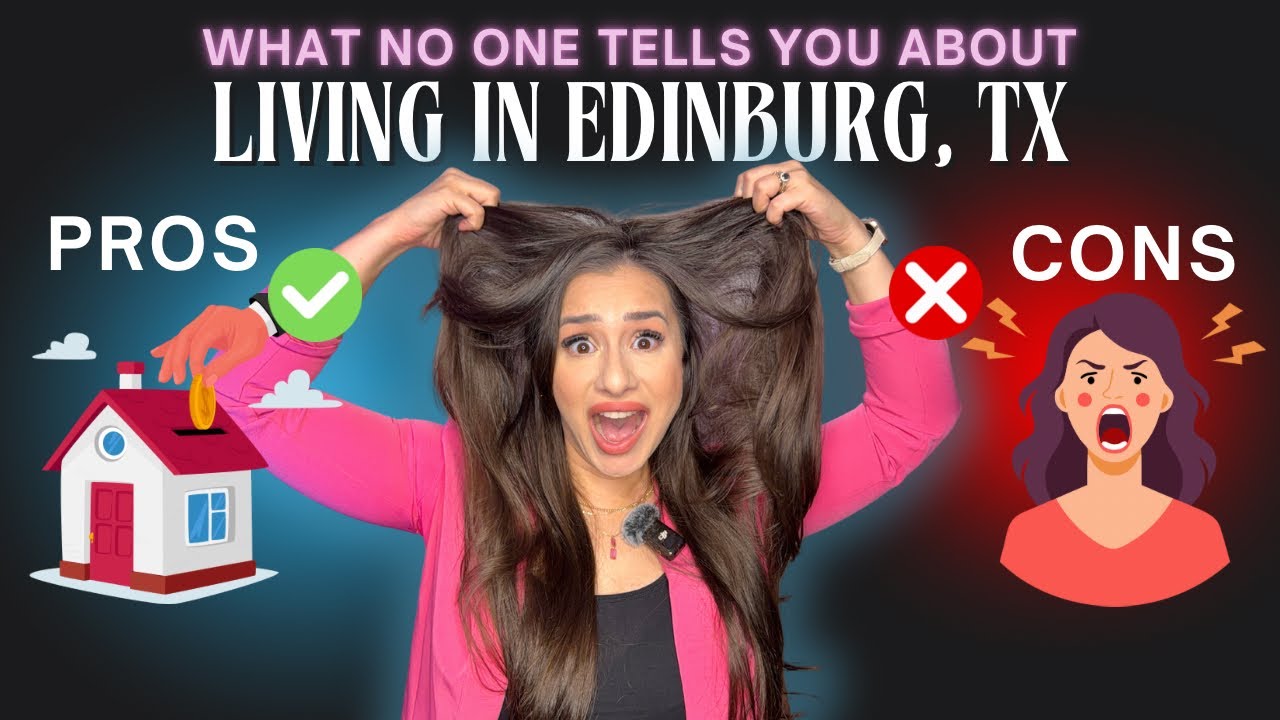 Living in Edinburg, TX in 2025: What I Wish I Knew Sooner