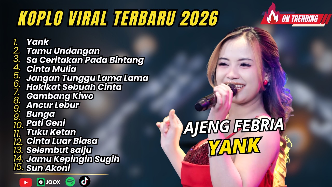 AJENG FEBRIA - YANK - TAMU UNDANGAN - DANGDUT KOPLO VIRAL TERBARU 2026