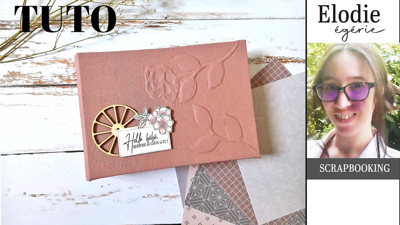Tutoriel Album de naissance, adorable, scrapbooking