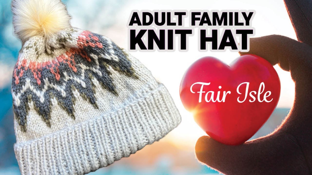 Family Knit Fair Isle Adult Hat