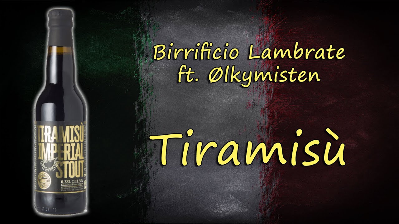 SKÅL! Tiramisù, una pastry stout di Birrificio Lambrate ft. Ølkymisten - Degustazione #111