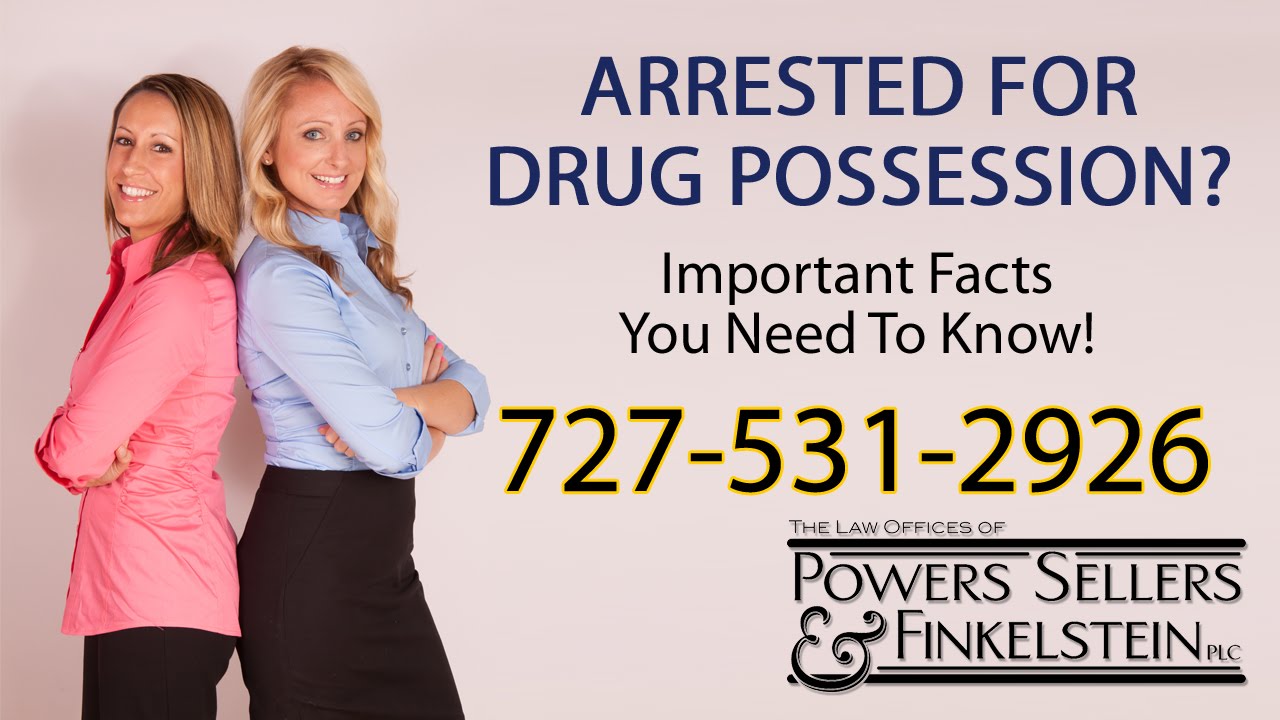 Drug Charge Lawyers in Clearwater Powers Sellers & Finkelstein