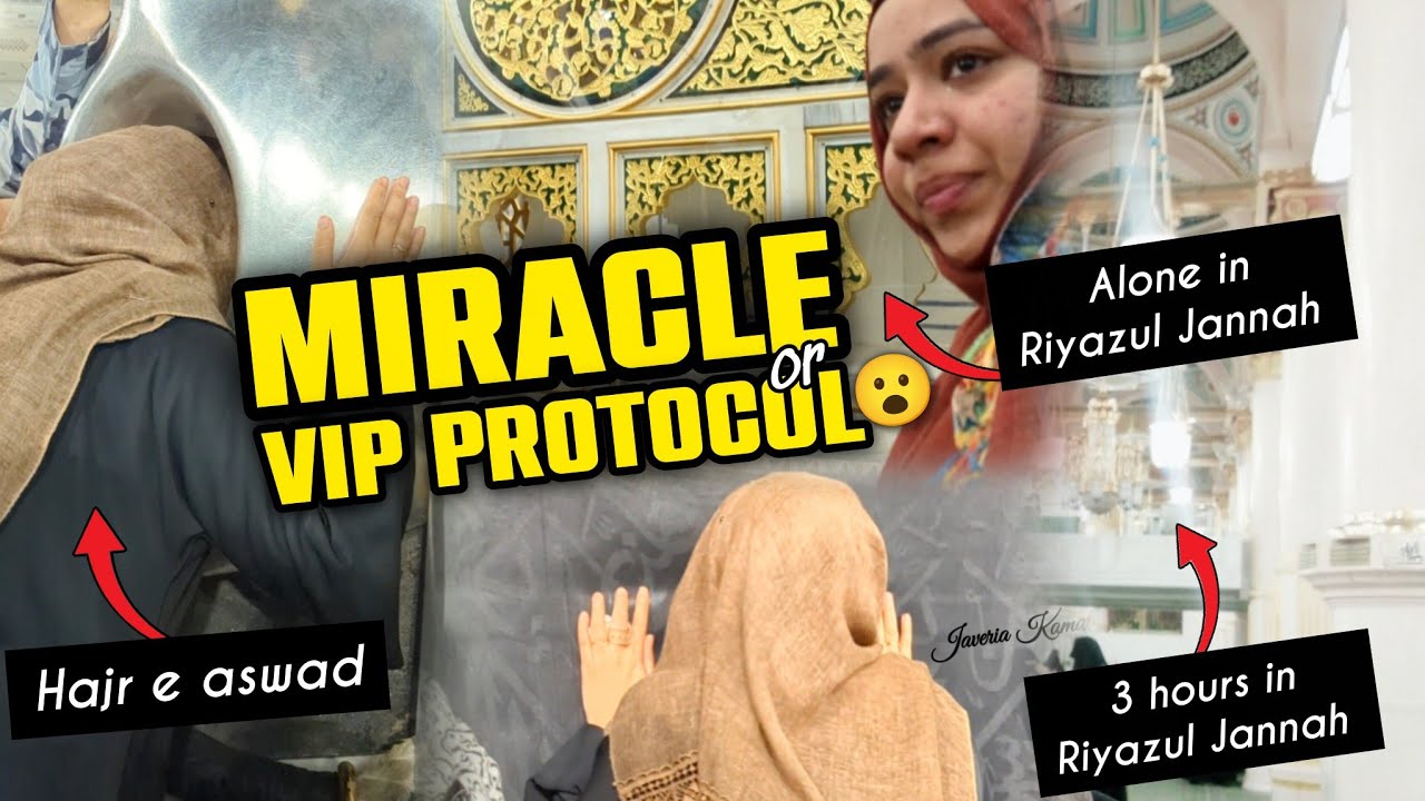 VIP PROTOCOL 🇸🇦 | Allah Chose Me 🥺 | 3 HOURS in Riyazul Jannah |  Hajr e Aswad Bosa | Alone Inside