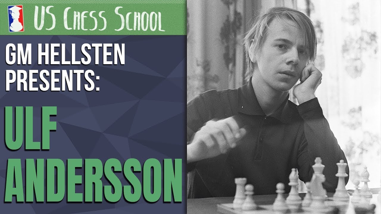 Play Like Ulf Andersson | GM Johan Hellsten