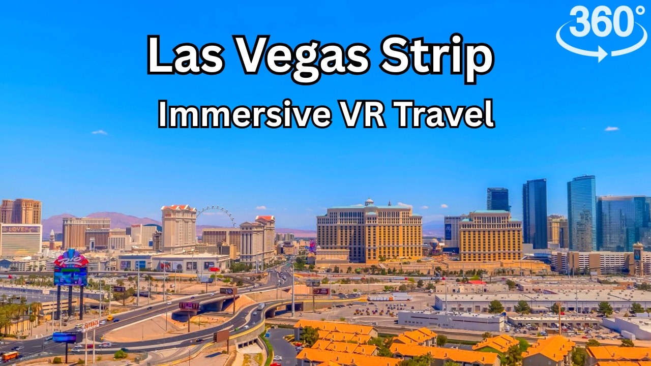 Окунитесь в атмосферу Лас-Вегас-Стрип в формате 360° | Иммерсивный VR-тур