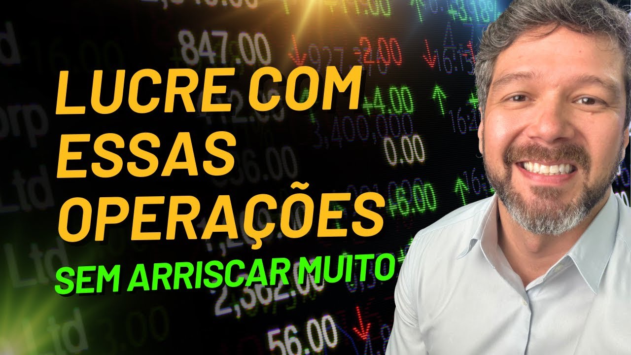 OPERAÇÕES para lucrar com ações: SEM GASTAR MUITO