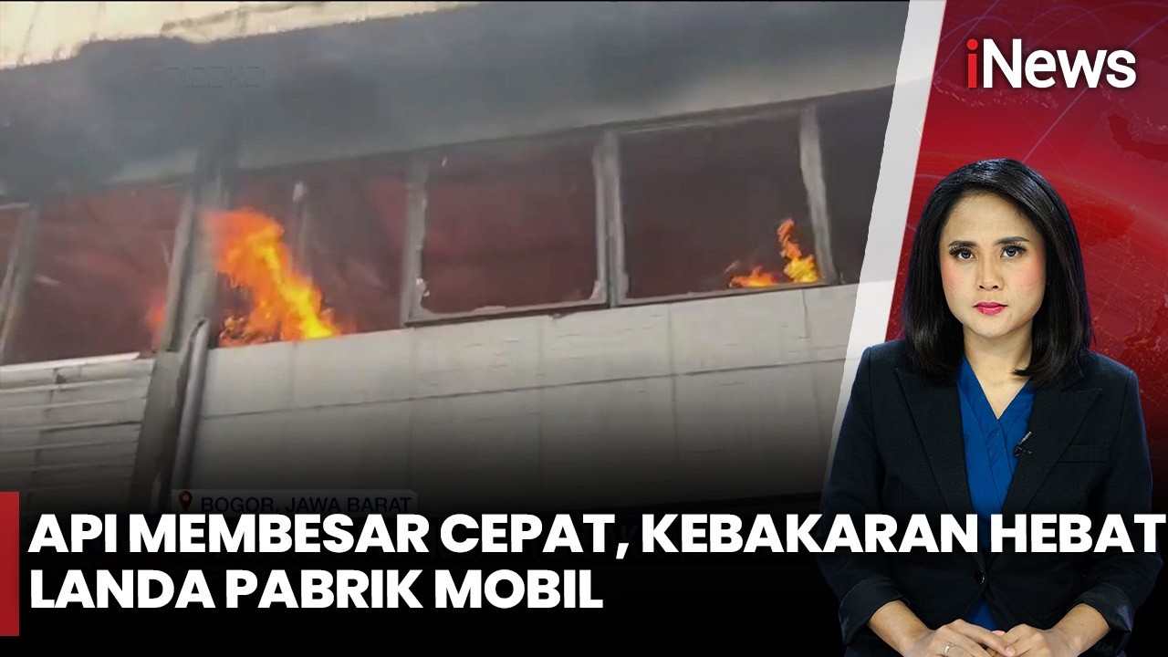 Banyak Material Mudah Terbakar, Api Mengamuk di Pabrik Mobil | iNews Siang 7/2