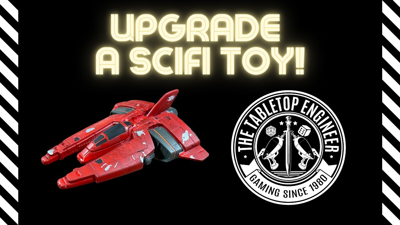 Upgrading a SciFi Toy