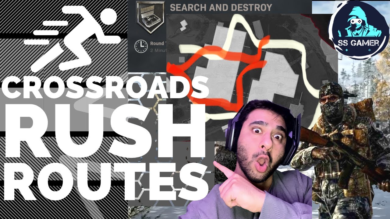 Crossroads Best Rush Routes for Search & Destroy 🏃&zwj;♂️
