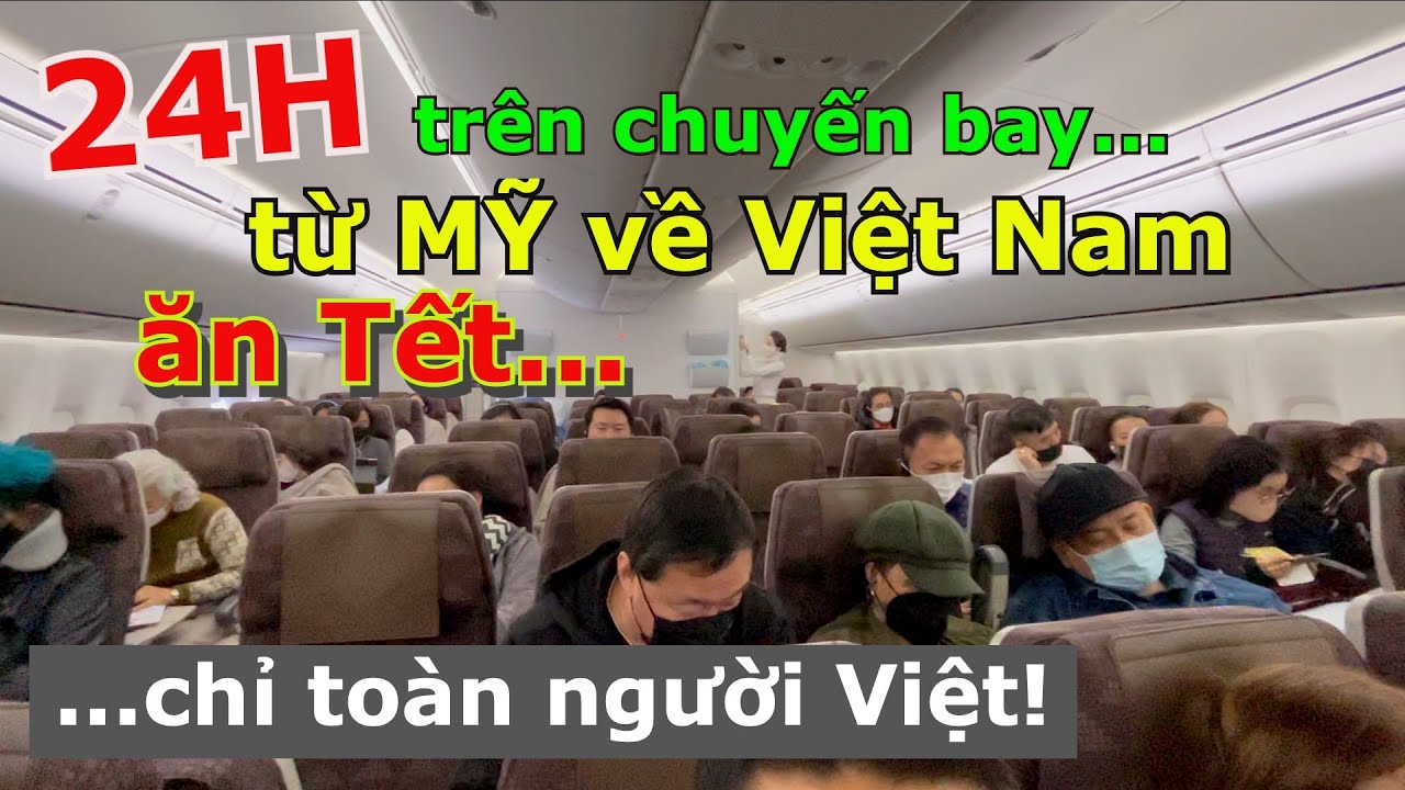 24H MÒN MỎI TRÊN CHUYẾN BAY TOÀN NGƯỜI VIỆT TỪ MỸ TRỞ VỀ VIỆT NAM ĂN TẾT ATL - KOREA - ĐÀ NẴNG