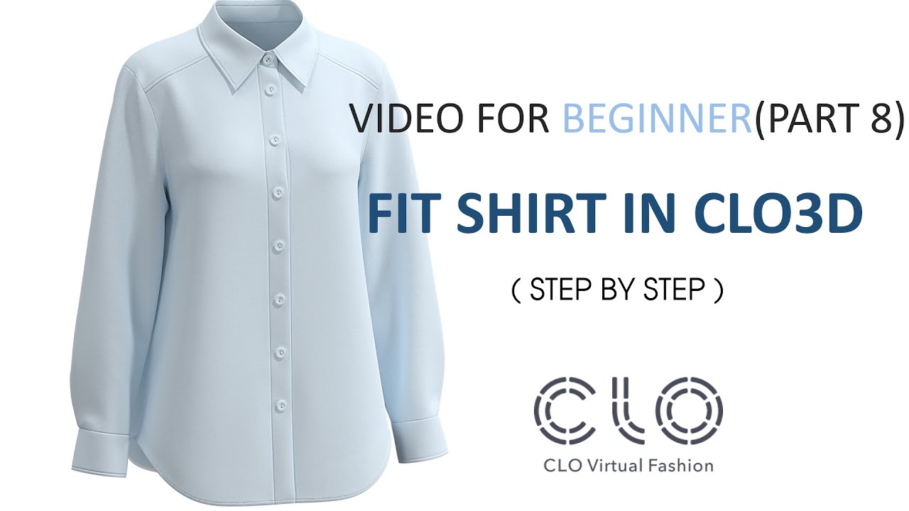 Fit áo sơ mi từng bước một cho người mới| Fit shirt for beginner in clo3d