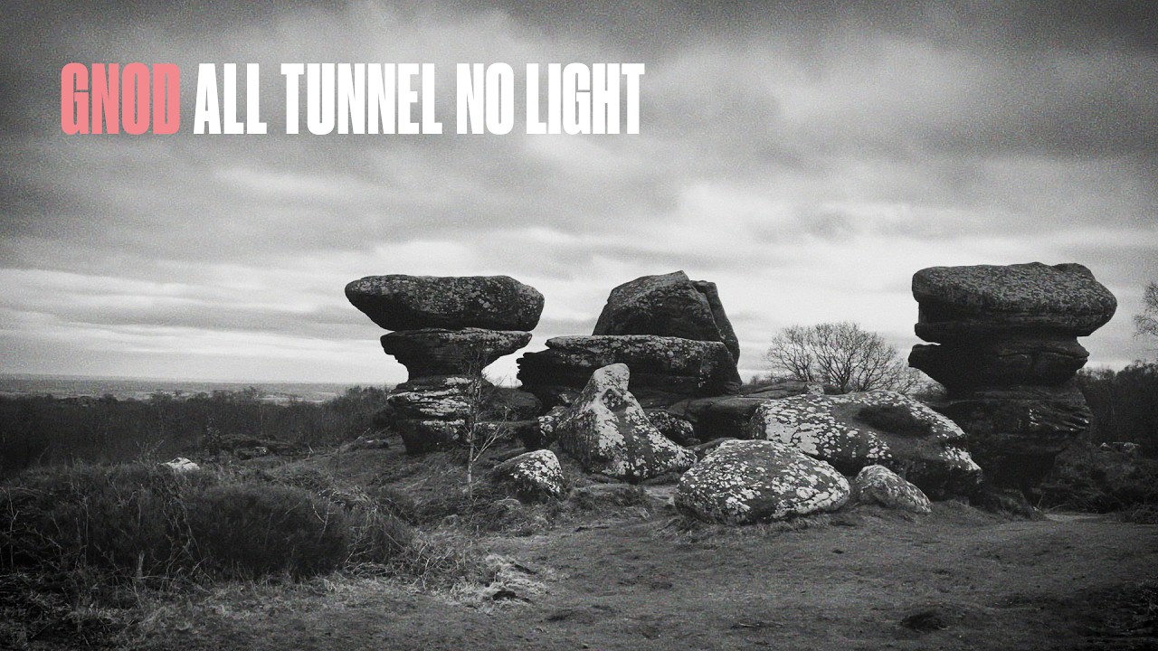 GNOD – All Tunnel No Light