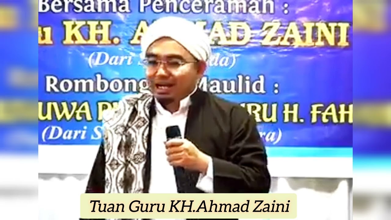 Sedikit Manaqib Abah Guru Sekumpul Oleh Tuan Guru KH. Ahmad Zaini Samarinda