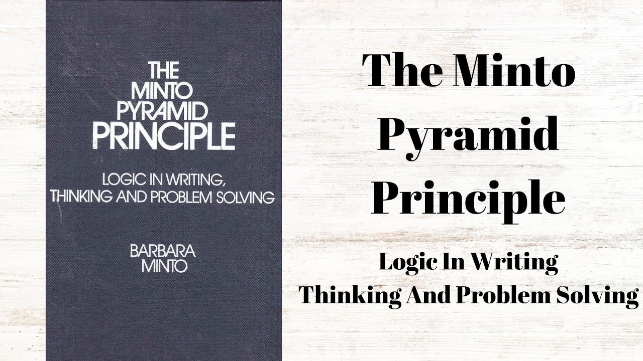 The Minto Pyramid Principle | Audio Book Summary