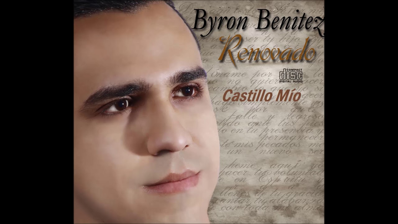 Castillo M&iacute;o - Byron Ben&iacute;tez