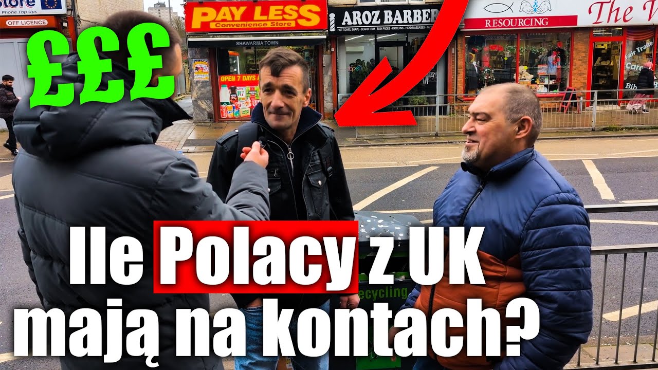 POLACY W UK SR*JĄ PIENIĘDZMI czy toną W DŁUGACH?