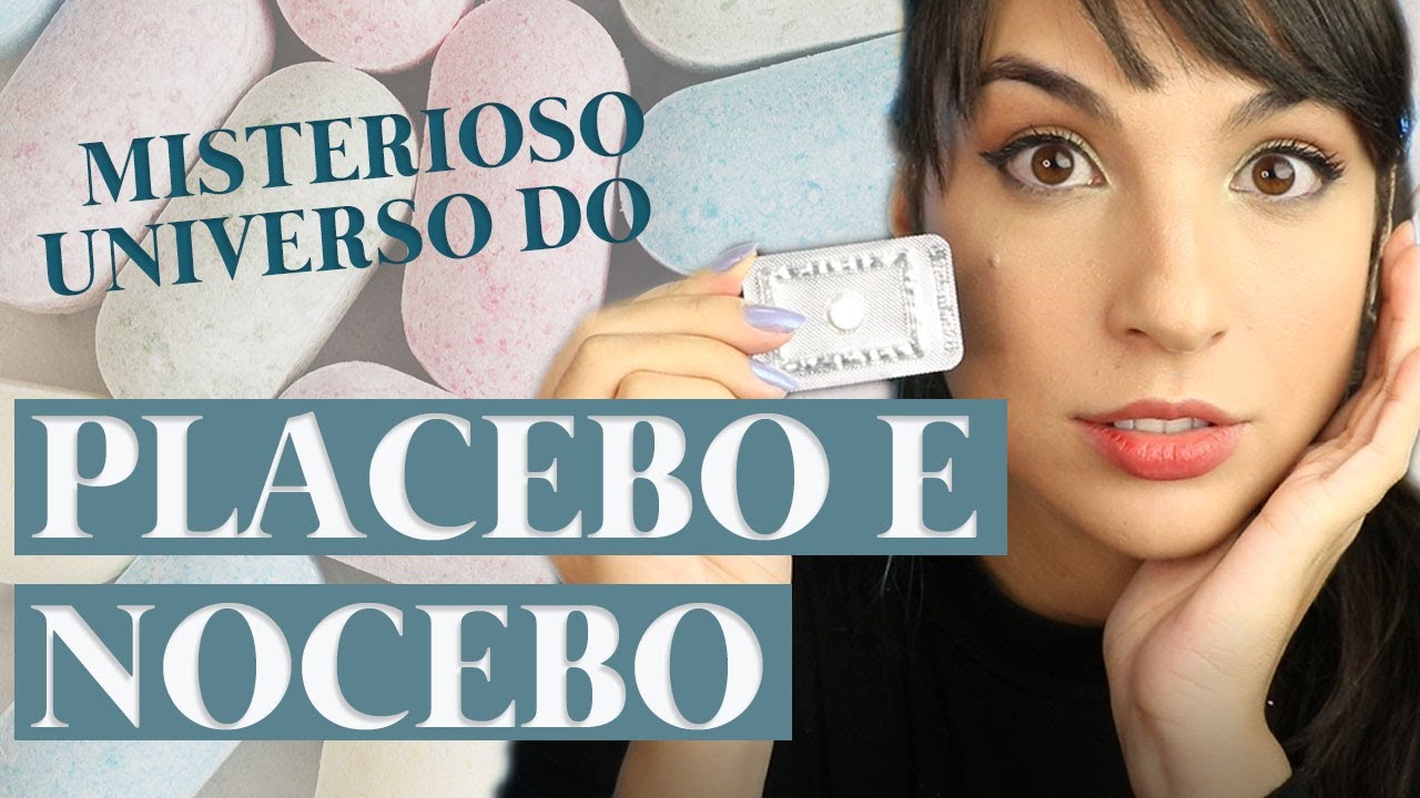 O misterioso universo do efeito PLACEBO e NOCEBO! | Flavonoide