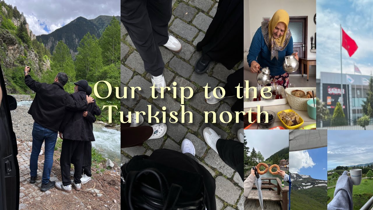 Northern Turkey Vlog | سفرتنا  العائليه إلى الشمال التركي  🇹🇷