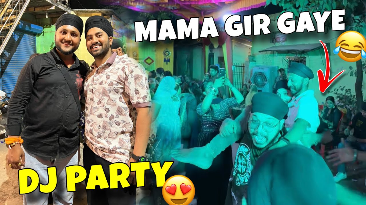 Mama Gir Gaye 😂 Kunal Ki DJ party 😍