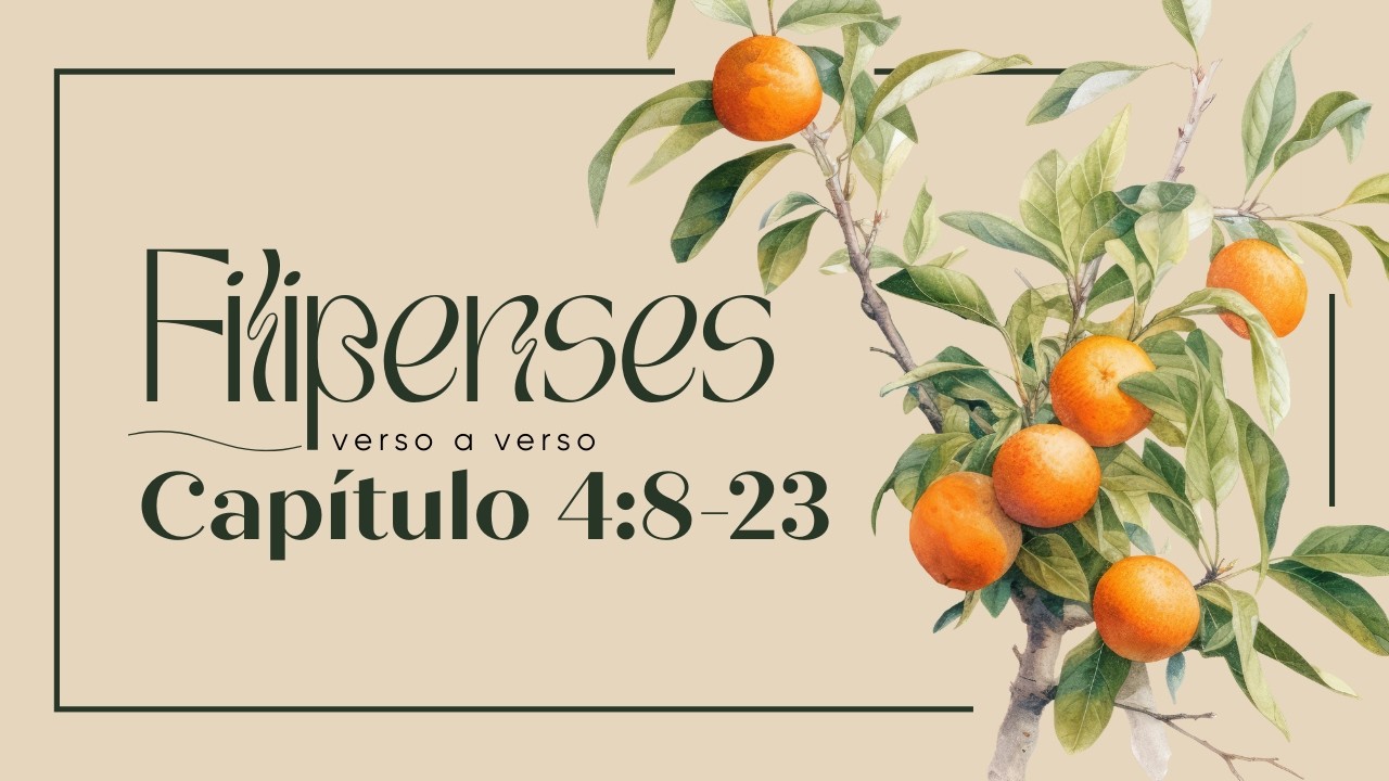 Vive en paz, piensa con propósito | Filipenses 4: 8-23 | Semilla Veracruz