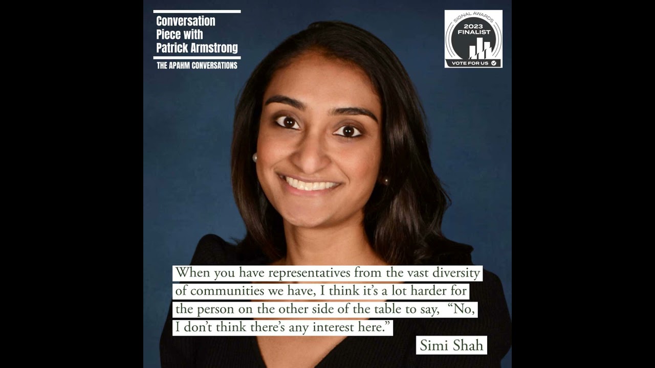 REPLAY | Simi Shah: The APAHM Conversations