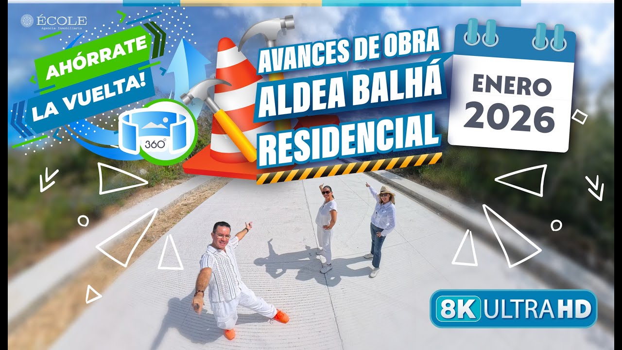 Ahórrate la Vuelta a los Avances de Obra de Aldea Balhá Residencial 🗓️ Enero 2026 🎬 Video 360° 8K 🎬
