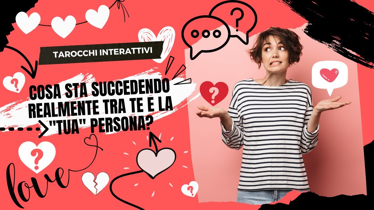 Amore💖 Cosa sta realmente accadendo tra te e le 